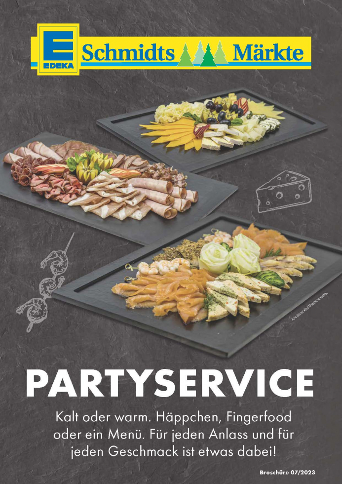 Party-Service / Schmidts Märkte / Fingerfood / Buffet
